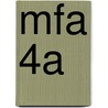 MFA 4A door Onbekend