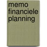Memo financiele planning by Unknown