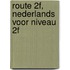 Route 2F, Nederlands voor niveau 2F