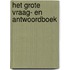 Het grote vraag- en antwoordboek