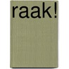 RAAK! by Unknown