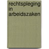 Rechtspleging in arbeidszaken door Onbekend