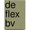 De Flex BV door Onbekend