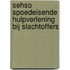 SEHSO spoedeisende hulpverlening bij slachtoffers