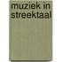 Muziek in streektaal