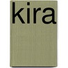 Kira door Onbekend