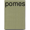 Pomes by Unknown