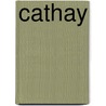 Cathay door Onbekend