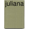 Juliana by Unknown