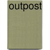 Outpost door Onbekend