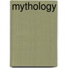 Mythology door Onbekend