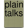 Plain Talks door Onbekend