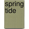 Spring Tide door Onbekend