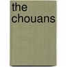 The Chouans by Unknown