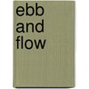 Ebb and Flow by Unknown