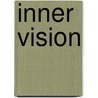 Inner Vision by Unknown