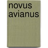 Novus Avianus door Onbekend