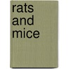 Rats And Mice by Unknown