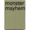 Monster Mayhem door Onbekend