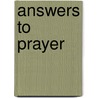 Answers to Prayer door Onbekend