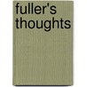 Fuller's Thoughts door Onbekend