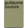 Guiilaume Couture door Onbekend