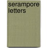 Serampore Letters door Onbekend