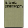 Islamic Philosophy by Unknown