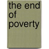 The End of Poverty door Onbekend
