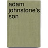 Adam Johnstone's Son door Onbekend