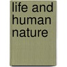 Life And Human Nature door Onbekend
