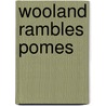 Wooland Rambles Pomes door Onbekend