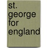 St. George for England door Onbekend