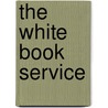 The White Book Service door Onbekend