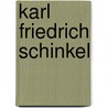 Karl Friedrich Schinkel door Onbekend