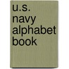 U.S. Navy Alphabet Book by Unknown