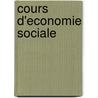 Cours D'Economie Sociale door Onbekend