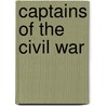 Captains of the Civil War door Onbekend