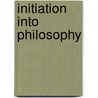 Initiation Into Philosophy door Onbekend