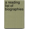 A Reading List Of Biographies door Onbekend