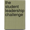 The Student Leadership Challenge door Onbekend