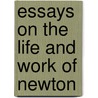Essays on the Life and Work of Newton door Onbekend