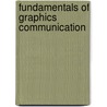 Fundamentals of Graphics Communication door Onbekend