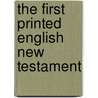 The First Printed English New Testament by Unknown