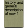 History And General Description Of New F door Onbekend