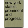 New York State's Prominent And Progressi door Onbekend