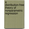 A Distribution-Free Theory of Nonparametric Regression door Onbekend