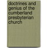 Doctrines And Genius Of The Cumberland Presbyterian Church door Onbekend