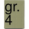 gr. 4 door Jessica Copier