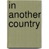 In another country